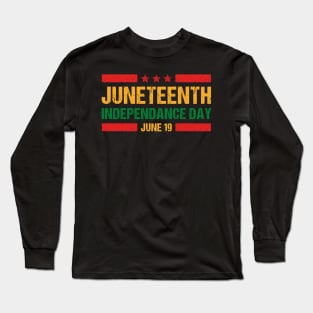 Juneteenth Is My Independence Day Free ish since 1865 Long Sleeve T-Shirt